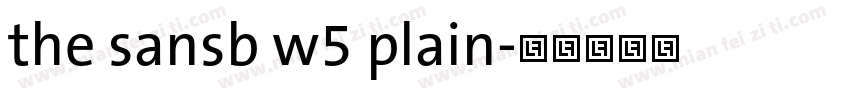 the sansb w5 plain字体转换